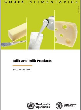 【预售】Milk and Milk Products - Second edition, FAO/WHO Codex Alimentarius