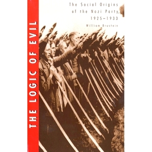 Origins 逻辑 The the Social 纳粹党 邪恶 Nazi 社会起源 1925 Evil 1933 Logic 预订 97803000 Party