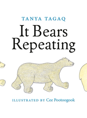 预订 It Bears Repeating: 9781774880555