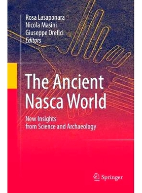 预订 The Ancient Nasca World: New Insights from Science and Archaeology: 9783319836492
