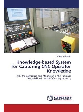 预订 Knowledge-based System for Capturing CNC Operator Knowledge: 9783659583315