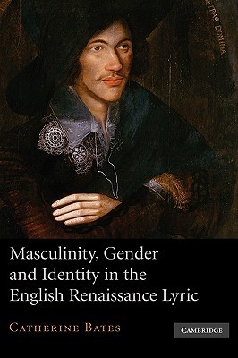 【预订】Masculinity, Gender and Identity in the English Renaissance Lyric