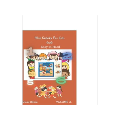 [预订]Mini Sudoku For Kids 6 x 6: Easy to Hard - Volume 3 - 300 Games 9798738785085