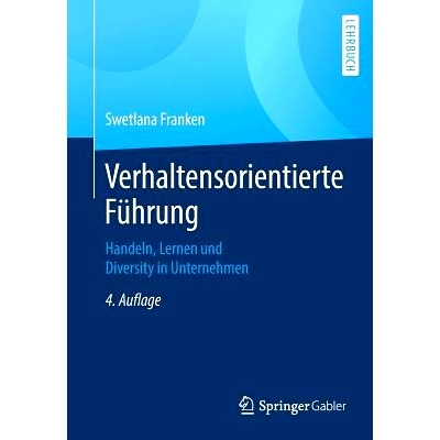 预订 Verhaltensorientierte Führung: Handeln, Lernen und Diversity in Unternehmen: 9783658252694