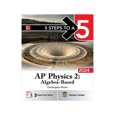 [预订]5 Steps to a 5: AP Physics 2: Algebra-Based 2024 9781265333164