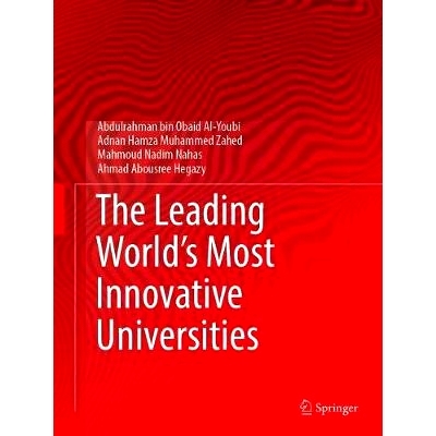 预订 The Leading World’s Most Innovative Universities 世界上*创新力的大学: 9783030596934