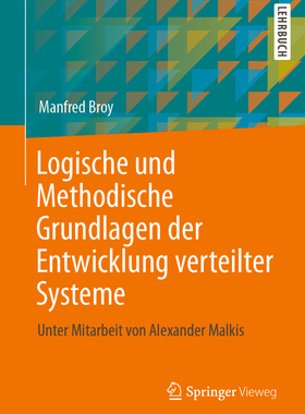 预订 Logische und Methodische Grundlagen der Entwicklung verteilter Systeme