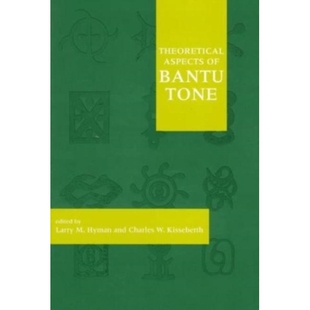 预订 Theoretical Aspects of Bantu Tone: 9781575860954