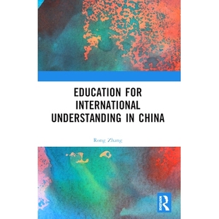 预订 Education for International Understanding in China 中国国际理解教育: 9781032341590