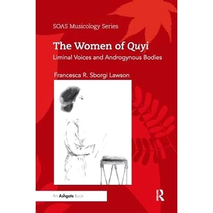 Voices 9780367231361 Women Bodies Androgynous and Liminal Quyi The 预订