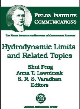 [预订]Hydrodynamic Limits and Related Topics 9780821819937