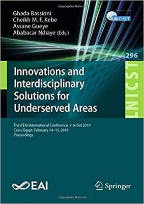 【预售】Innovations and Interdisciplinary Solutions for Underserved Areas