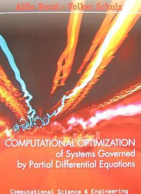 预订 Computational Optimization of Systems Governed by Partial Differential Equations