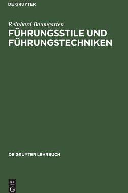 【预订】Führungsstile und Führungstechniken 9783110065411
