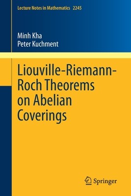 【预订】Liouville-Riemann-Roch Theorems on Abelian Coverings