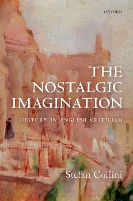 【预订】The Nostalgic Imagination