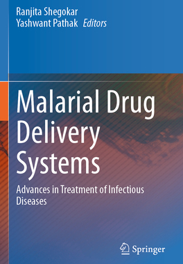预订 Malarial Drug Delivery Systems