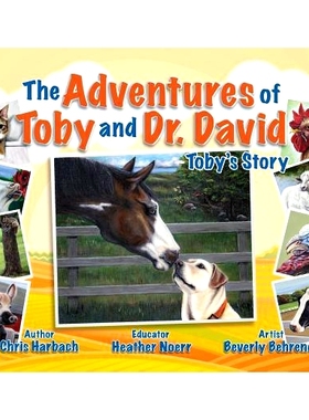 预订 The Adventures of Toby and Dr. David: Toby’s Story: 9781941516416