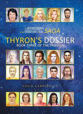 [预订]The Autobiography of an Extraterrestrial Saga: Thyron’s Dossier 9781524616540