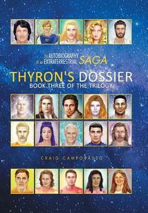 Thyron’s Autobiography 9781524616540 Saga The 預訂 Extraterrestrial Dossier