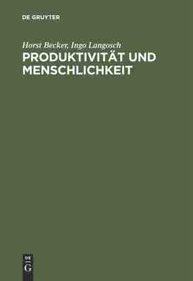 【预订】Produktivität und Menschlichkeit 9783828202221