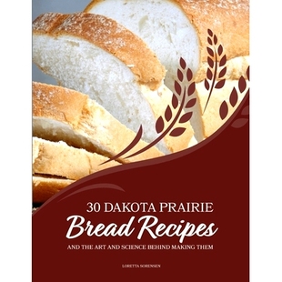 Prairie 9781792386749 Them Art Dakota Science Recipes Bread Making 预订 and Behind the