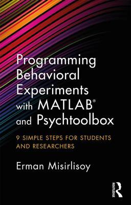 【预订】Programming Behavioral Experiments with MATLAB and Psychtoolbox