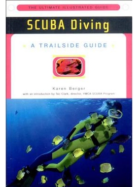 预订 A Trailside Guide: Scuba Diving 步道指南：水肺潜水: 9780393319446