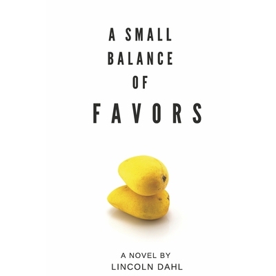 预订 A Small Balance of Favors 一小部分人情: 9781667840222