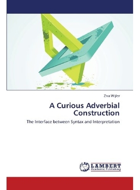 预订 A Curious Adverbial Construction: 9783659414718