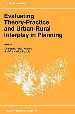 【预订】Evaluating Theory-Practice and Urban-Rural Interplay in Planning