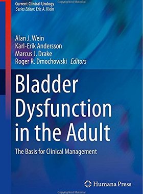【预订】Bladder Dysfunction in the Adult