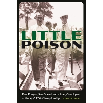 Paul Runyan, Sam Snead, and a Long-Shot
