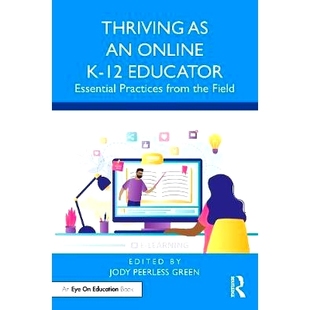 Thriving 作為在線K Online 12教育者 Field Educator 基 預(yù)訂 the Essential 蓬勃發(fā)展：來自現(xiàn)場(chǎng) from Practices