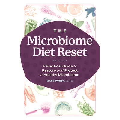预订 The Microbiome Diet Reset: A Practical Guide to Restore and Protect a Healthy Microbiome
