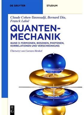 预订 Fermionen, Bosonen, Photonen, Korrelationen und Verschränkung 费米子，玻色子，光子，相关性和纠缠: 9783110620641