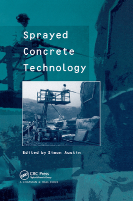 【预订】Sprayed Concrete Technology