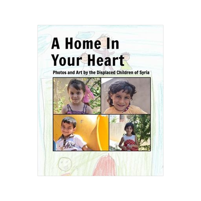 [预订]A Home In Your Heart: Photos and Art by the Displaced Children of Syria 9781389130939