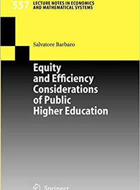 【预订】Equity and Efficiency Considerations of Public Higher Education 9783540261971