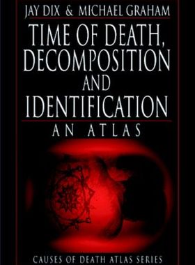 【预订】Time of Death, Decomposition and Identification