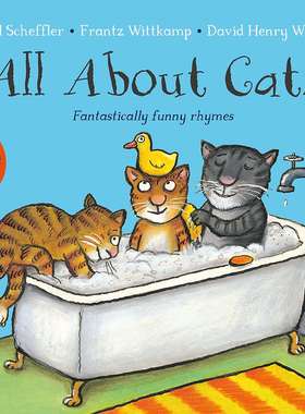 猫咪故事 押韵绘本 Axel Scheffler 咕噜牛插画师 英文原版 All About Cats: Fantastically Funny Rhymes