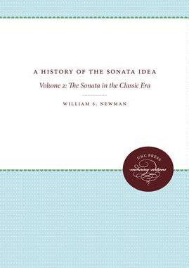预订 []A History of the Sonata Idea: Volume 2: The Sonata in the Classic Era 9780807838761