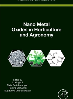 [预订]Nanometal Oxides in Horticulture and Agronomy
