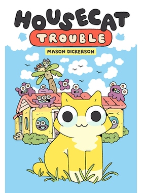 预订 Housecat Trouble: (A Graphic Novel): 9780593173466