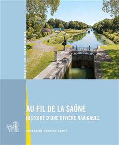 [预订]Au fil de la Saône: histoire d’une rivière navigable 9782493522078