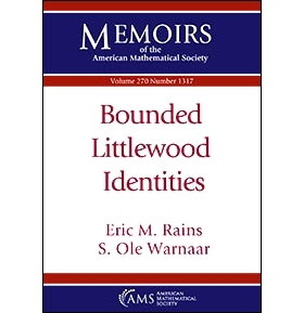 预订 Bounded Littlewood Identities 有界李特尔伍德恒等式: 9781470446901
