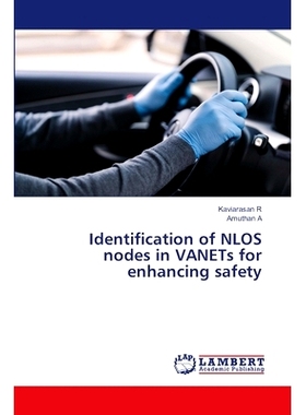预订 Identification of NLOS nodes in VANETs for enhancing safety: 9786208118655