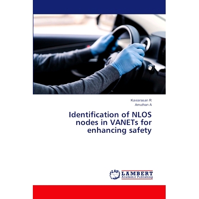 预订 Identification of NLOS nodes in VANETs for enhancing safety: 9786208118655