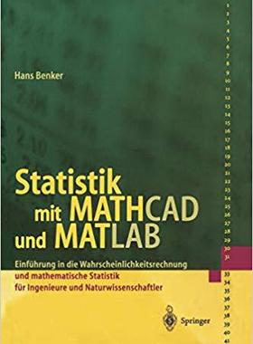 【预订】Statistik mit MATHCAD und MATLAB 9783540422778