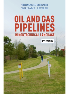 预订 Oil & Gas Pipelines in Nontechnical Language 非技术语言的石油和天然气管道: 9781593705015
